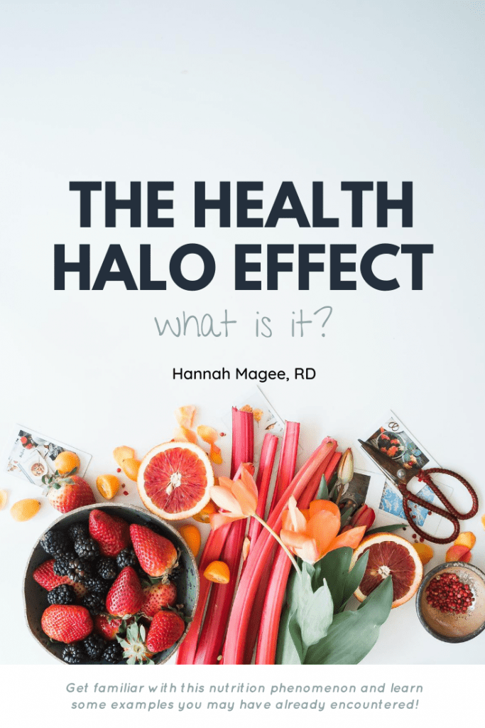 Get familiar with the Health Halo Effect and learn some examples you may have already encountered!
