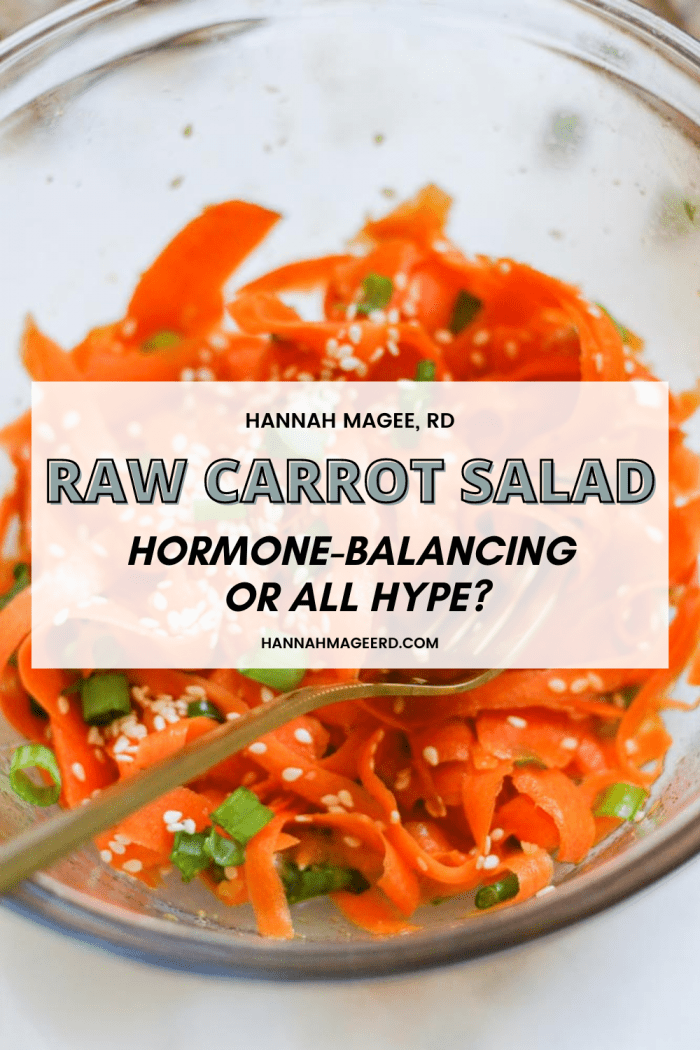 image of raw carrot salad in a bowl with text that says raw carrot salad: hormone balancing or all hype?